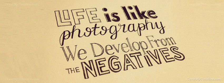 quote-life-is-like-photography-facebook-timeline-cover